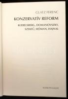 Glatz Ferenc: Konzervatív reform. Klebelsberg, Domanovszky, Szekfű, Hóman, Hajnal. Bp., 2016, Kossut...