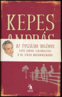 Kepes András: Tövispuszta. DEDIKÁLT! Bp., 2011, Ulpius-ház. Kiadói kartonált kötés, papír védőborítóval, jó állapotban.