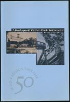 A Budapesti Vidám Park története. H.n., 2000. Megjelent 1000 példányban. Kiadói papírkötés, jó állapotban.