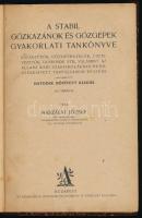 Naszályi József: A stabil gőzkazánok és gőzgépek gyakorlati tankönyve. Bp., Athenaeum. Félvászon kötés, kopottas állapotban.