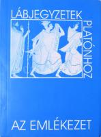 Laczkó Sándor (szerk.): Lábjegyzetek Platónhoz 15. Az emlékezet. Szeged, 2017, Pro Philosophina Szegediensi Alapítvány. Kiadói papírkötés, jó állapotban.