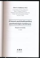 Gabbard, Glen O.: A hosszú pszichodinamikus pszichoterápiatankönyve. Alapismeretek. Bp., 2020, Oriol...