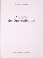 Uwe M. Schneede: Malerei des Surrealismus. Köln, 1973, M. DuMont Schauberg. Gazdag képanyaggal illus...