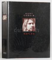 Kurt Cobain: Naplók. 2004, Tericum. Kiadói kartonált kötés, papír védőborítóval, jó állapotban.