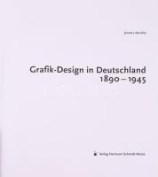 Jeremy Aynsley: Grafik-Design in Deutschland 1890-1945. Mainz, 2000, Hermann Schmidt. Gazdag képanya...