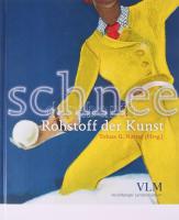 Tobias G. Natter (szerk.): Schnee. Rohstoff der Kunst. (Kiállítási katalógus.) Bregenz-Ostfildern, 2009, Vorarlberger Landesmuseum - Hatje Cantz. Gazdag képanyaggal illusztrálva. Német nyelven. Kiadói kartonált papírkötés.