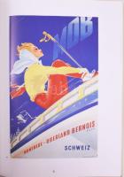 Yves Ballu: Die Alpen auf Plakaten. Bern, 1987, Kümmerly + Frey. Gazdag képanyaggal illusztrálva. Né...