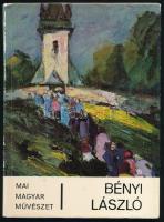 Nagy László: Bényi László. DEDIKÁLT! Bp., Képzőművészeti Alap. Kiadói kartonált kötés, jó állapotban.