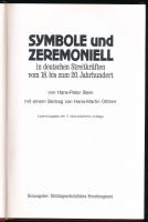 Hans-Peter Stein: Symbole und Zeremoniell in deutschen Streitkräften vom 18. bis zum 20. Jahrhundert...