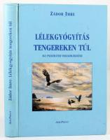 Zádor Imre: Lélekgyógyítás tengereken túl. Egy pszichiáter visszaemlékezései. Bp.,1998, AduPrint. Kiadói kartonált papírkötés.