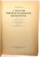 Bartoniek-Gárdonyi-Dézsi: A magyar történettudomány kézikönyve Könyvértékesítő Vállalat, 1987. Kiadó...