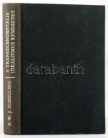 F.W.J. Schelling: A transzcendentális idealizmus rendszere. Bp., 1982. Gondolat. Kiadói egészvászon ...