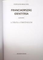 Fernand Braudel: Franciaország identitása. I-II. köt. I. köt.: A tér és a történelem. II. köt. Az em...