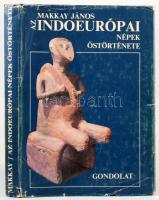 Makkay János: Az indoeurópai népek őstörténete Gondolat Kiadó, 1991 Kiadói kartonált papírkötés, kiadói, kissé sérült papír védőborító
