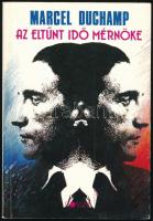Marcel Duchamp. Az eltűnt idő mérnöke. Beszélgetések Pierre Cabanne-nal. Bp., 1991, Képzőművészeti. Kiadói papírkötés.