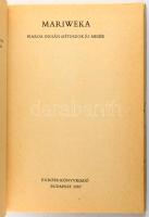 Mariweka. Piaroa Indián mítoszok és mesék. Gyűjtötte, vál., és ford., az utószót és a jegyzeteket ír...