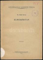 Dr. Hárdi István: Elmekórtan Kézirat. Gyógypedagógiai Tanárképző Főiskola. Bp. 1967. Tankönyvkiadó Kiadói papírkötés, volt könyvtári példány.