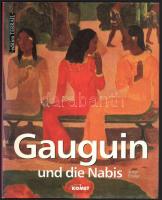 Arthur Ellridge: Gaugin und die Nabis. Frechen, 2001, Komet. Gazdag képanyaggal illusztrálva. Német nyelven. Kiadói kartonált papírkötés, kiadói papír védőborítóban.