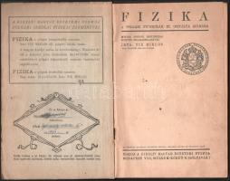 2 db könyv - Tix Miklós: Fizika a polgári fiúiskolák III. osztálya számára. Bp., Kir. Magyar Egyetem...