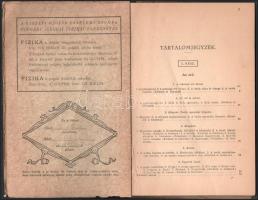 2 db könyv - Tix Miklós: Fizika a polgári fiúiskolák III. osztálya számára. Bp., Kir. Magyar Egyetem...
