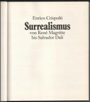 Enrico Crispolti: Surrealismus von René Magritte bis Salvador Dali. Galerie der klassischen Moderne....