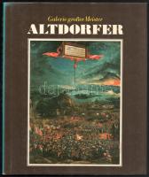 Altdorfer. Galerie großer Meister. Stuttgart-Hamburg-München, 1977, Mitglieder des Deutschen Bücherbundes. Gazdag képanyaggal illusztrálva. Német nyelven. Kiadói egészvászon-kötés, kissé foltos borítóval, kiadói papír védőborítóban.