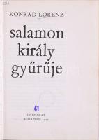 Konrad Lorenz: Az Agresszió. Bp., 1994, Katalizátor Iroda. Kiadói papírkötés. +
Konrad Lorenz: Sala...