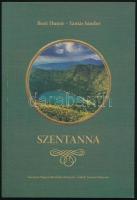 Boér Hunor - Tamás Sándor: Szentanna. DEDIKÁLT! Sepsiszentgyörgy, 2019, Székely Nemzeti Múzeum. Kiadói papírkötés, jó állapotban.