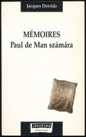 Jacques Derrida: Mémoires Paul de Man számára. Jószöveg Műhely Kiadó, 1998. Kiadói papírkötés