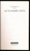 Szabó Márton (szerk.): Az ellenség neve. Jószöveg Műhely Kiadó, 1998. Kiadói papírkötés
