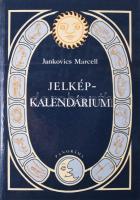 Jankovics Marcell: Jelképkalendárium. 1988, Panoráma. Kiadói kartonált kötés, jó állapotban.