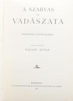 Balkay Rudolf: A szarvas és vadászata. 27 színes rajzzal. Bp., 1982., MTI. Az 1903-ban, az Athenaeum...