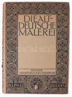 Heidrich, Ernst: Die altdeutsche Malerei. 200 Nachbildungen mit geschichtlicher Einführung und Anmerkungen von - - . Die Kunst in Bildern. Jena, 1921, Eugen Diederichs, 2 sztl. lev.+ 275+(1) p. Egészoldalas fekete-fehér képekkel illusztrálva. Német nyelven. Kiadói aranyozott félvászon-kötés, kissé sérült kiadói papír védőborítóban.