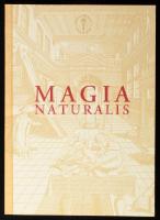 Magyar László András: Magia naturalis. Kairosz Kiadó, 2005 Kiadói papírkötés