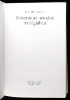 Jean Meyendorff: Krisztus az ortodox teológiában. Osiris Kiadó, 2003 Kiadói kartonált papírkötés