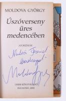 Moldova György: Úszóverseny üres medencében. Dedikált Urbis Könyvkiadó, 2002. Kiadói papírkötésben, ...
