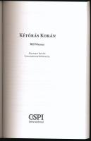 Warner, Bill: Kétórás Korán. Bp., 2017. Kiadói papírkötés, jó állapotban