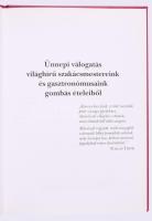 Dr. Tasnádi Gábor: Gombaünnep. Terítéken a termesztett csiperke (champignon). Bp., 2001, Champignon ...