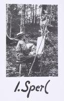 Werner Moritz: I. Sperl 1840-1914. Rosenheim, 1990, Rosenheimer Verlagshaus. Gazdag képanyaggal illu...
