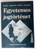 Gönczi-Horváth-Stipta-Zlinszky: Egyetemes jogtörténet I-II. (egy kötetben) Nemzeti Tankönyvkiadó, 1997. Kiadói papírkötés