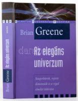 Brian Greene: Az elegáns univerzum. 2003, Akkord Kiadó. Kiadói kartonált papírkötés.