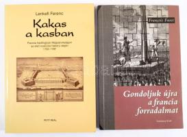 Francois Furet: Gondoljuk újra a francia forradalmat. [Pécs], 1994, Tanulmány Kiadó. Kiadói papírkötés, sérült a borító. + Lenkefi Ferenc: Kakas a kasban. Francia hadifoglyok Magyarországon az első koaliciós háború idején 1793-1797. Bp.,2000, Petit Real. Kiadói papírkötés.