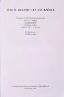 Fehér Judit (szerk.): Tibeti buddhista filozófia. Balassi Kiadó, 1994. Kiadói papírkötés, kopott bor...