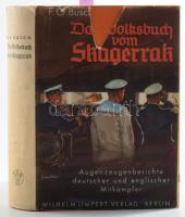 Busch, Fritz-Otto: Das Volksbuch vom Skagerrak. Augenzeugenberichte deutscher und englischer Mitkämpfer. A szerző, Fritz-Otto Busch (1890-1971) német tengerésztiszt, haditengerészeti szakíró által dedikált példány! Berlin, [1938], Wilhelm Limpert-Verlag, XII+323+(1) p. Oldalszámozáson kívül fekete-fehér képtáblákkal. Német nyelven. Kiadói egészvászon-kötés, jó állapotban, szakadt kiadói papír védőborítóban. / Signed by the author, Fritz-Otto Busch (1890-1971) German naval officer, maritime and naval writer. In German language. Hardcover, in good condition, with torn dust jacket.