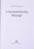 Adolf von Harnack: A kereszténység lényege, Osiris Kiadó, 2000. Kiadói kartonált papírkötés