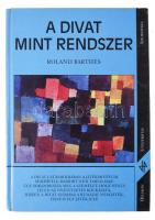 Roland Barthes: A divat mint rendszer. Helikon Kiadó, 1999. Kiadói kartonált papírkötés