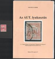 Voloncs Gábor: Az AUT. lyukasztás + feljegyzések, vázlatok, fotók Voloncs Gábor hagyatékából