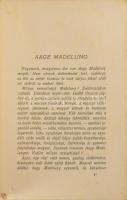Madelung, Aage: Hadinaplóm. Emlékek és jegyzetek a Kárpátokból és Galíciából. Bp., 1915, Athenauem. ...