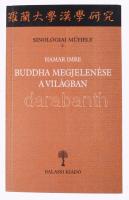 Hamar Imre: Buddha megjelenése a világban. Balassi Kiadó, 2002. Kiadói papírkötés