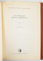 Szentkirályi Zoltán - Détshy Mihály: Az építészet rövid története. 2. javított kiadás. Bp., 1959, Mű...